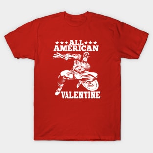 ALL AMERICAN VALENTINE 2.0 T-Shirt